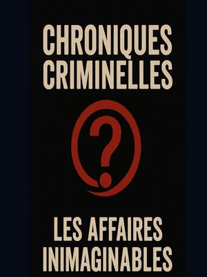 cover image of Chroniques criminelles